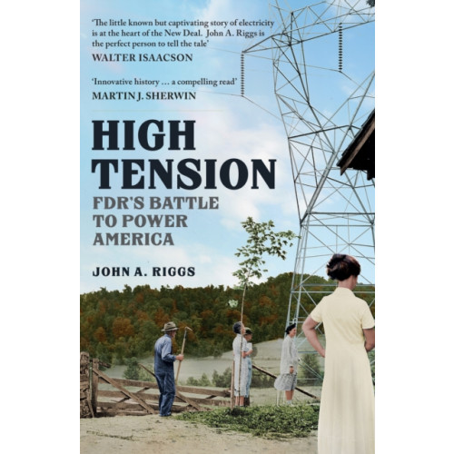 Amberley Publishing High Tension (häftad, eng)