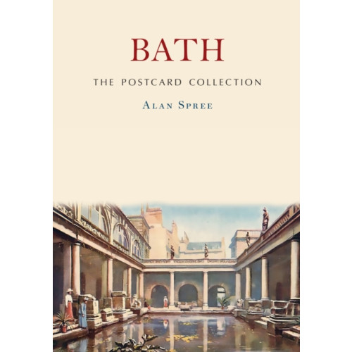 Amberley Publishing Bath: The Postcard Collection (häftad, eng)