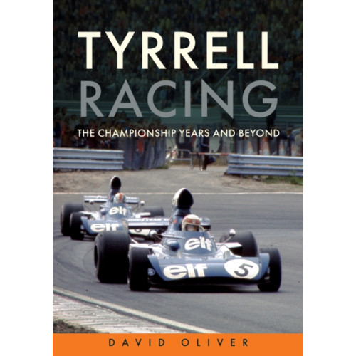Amberley Publishing Tyrrell Racing (häftad, eng)