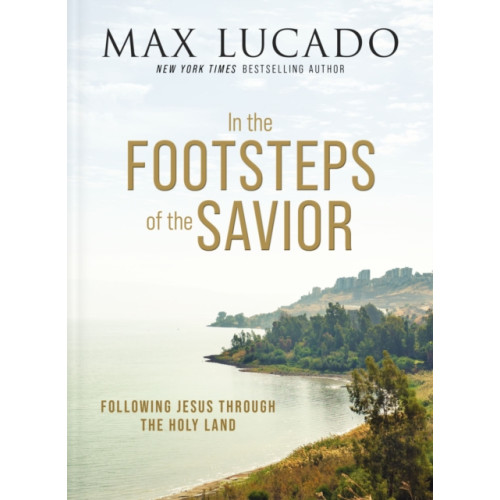 Thomas nelson publishers In the Footsteps of the Savior (inbunden, eng)