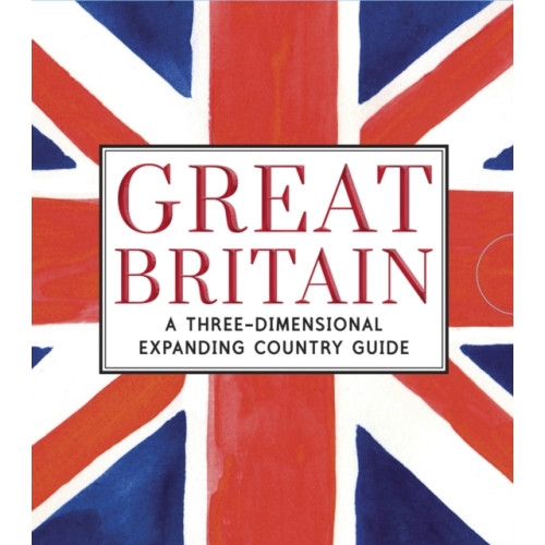 Walker Books Ltd Great Britain: A Three-Dimensional Expanding Country Guide (inbunden, eng)