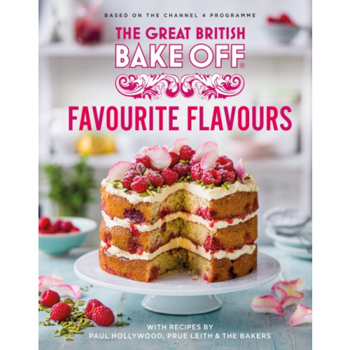 Little, Brown Book Group The Great British Bake Off: Favourite Flavours (inbunden, eng)
