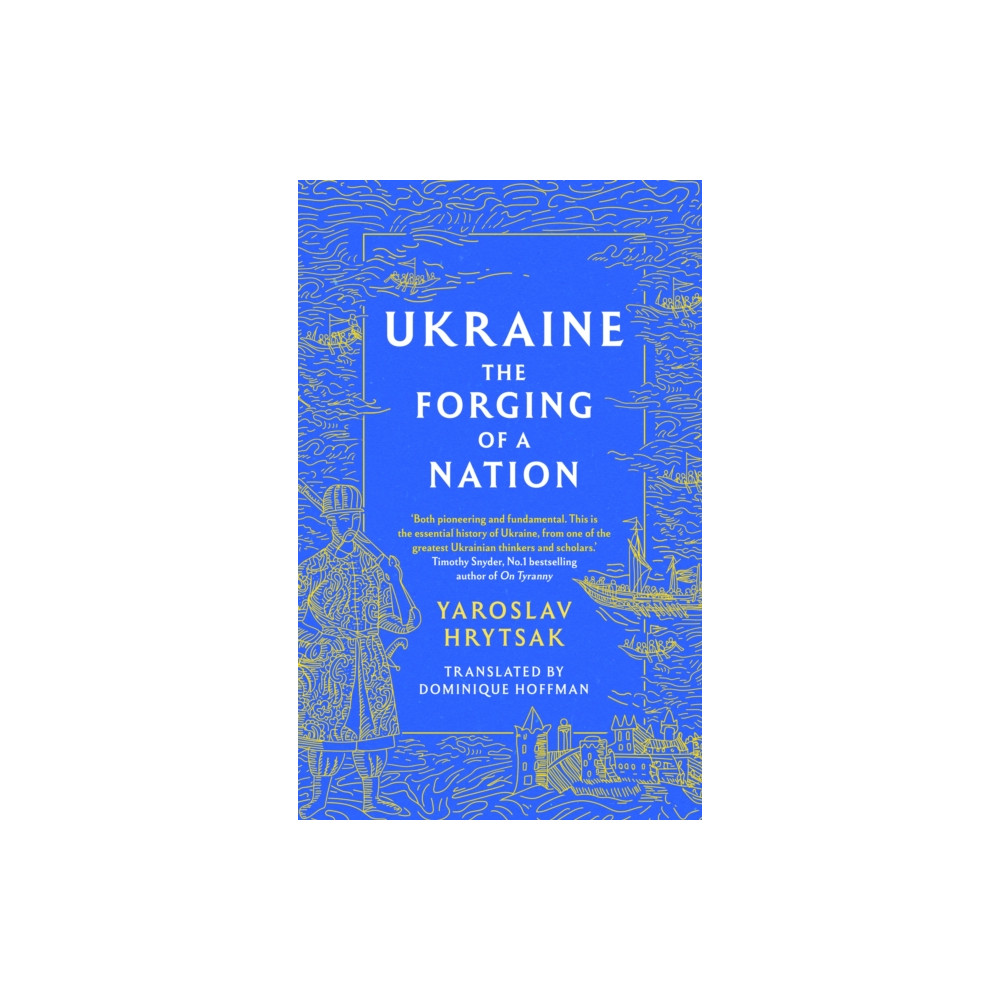 Produktbild för UKRAINE The Forging of a Nation (häftad, eng)