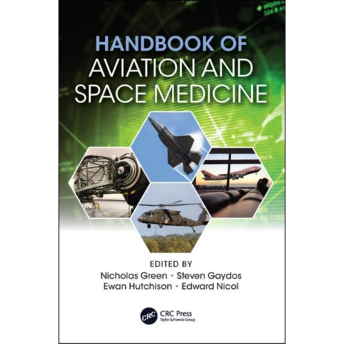 Taylor & francis ltd Handbook of Aviation and Space Medicine (häftad, eng)