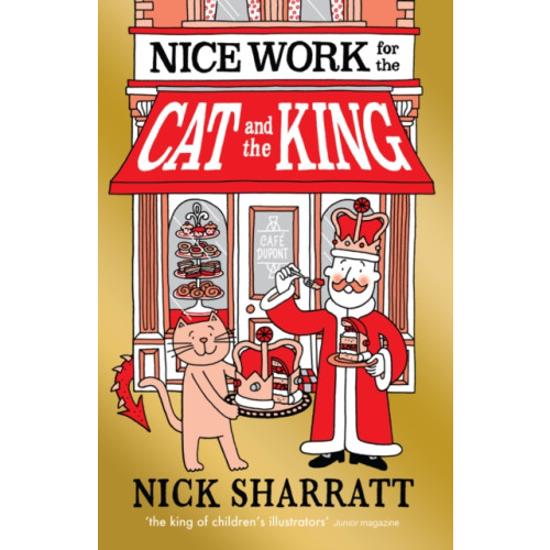 Scholastic Nice Work for the Cat and the King (häftad, eng)