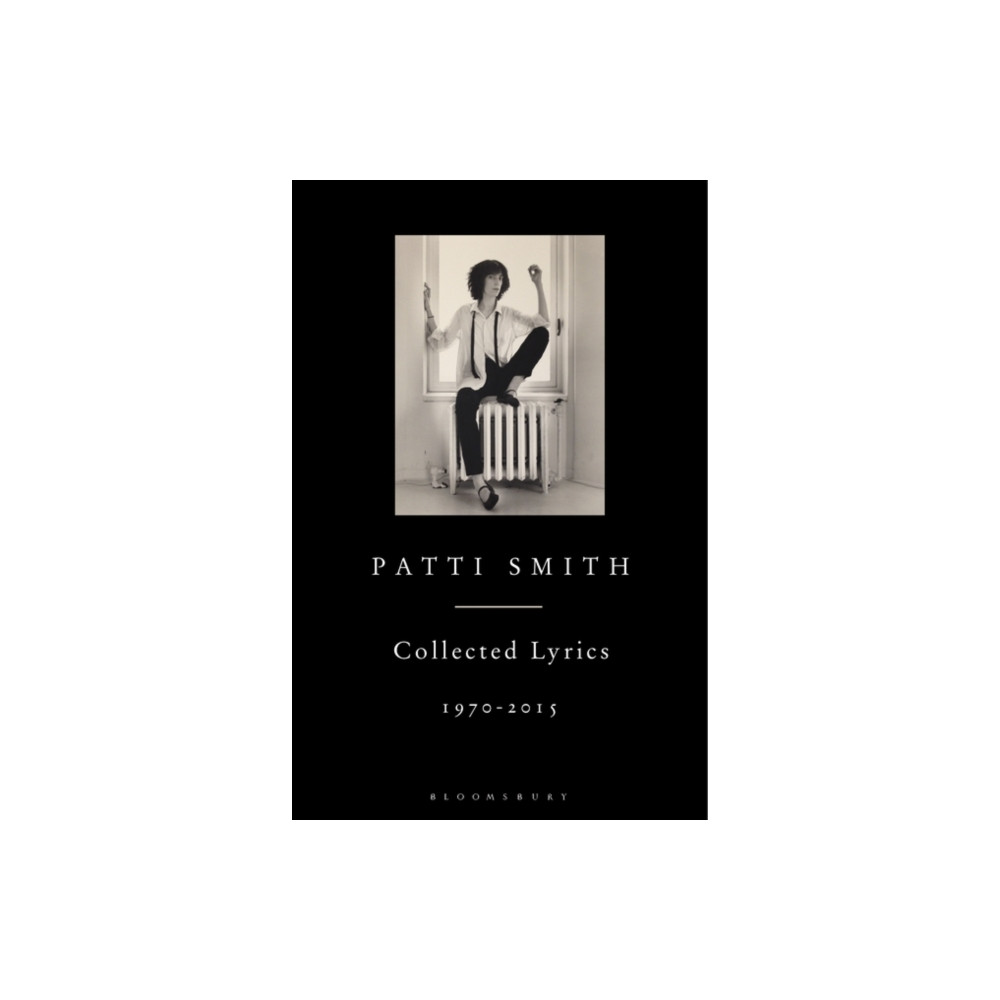 Produktbild för Patti Smith Collected Lyrics, 1970–2015 (inbunden, eng)