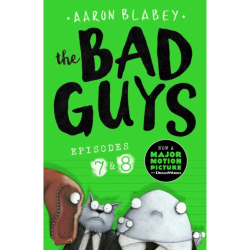 Scholastic The Bad Guys: Episode 7&8 (häftad, eng)