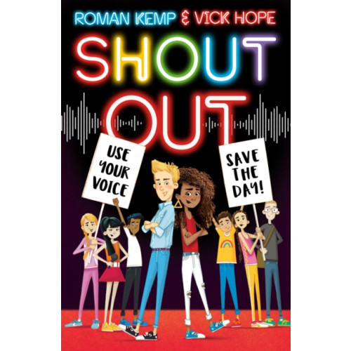 Scholastic Shout Out: Use Your Voice, Save the Day (häftad, eng)