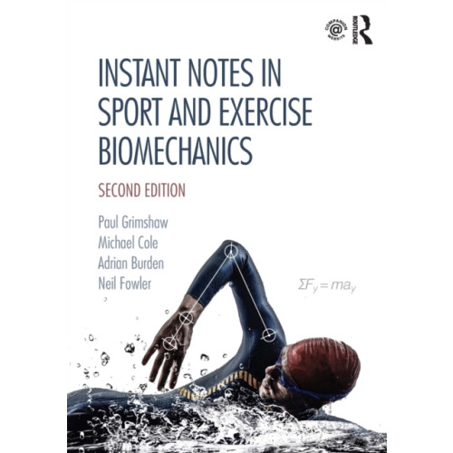 Taylor & francis ltd Instant Notes in Sport and Exercise Biomechanics (häftad, eng)