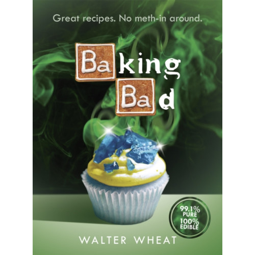 Orion Publishing Co Baking Bad (inbunden, eng)