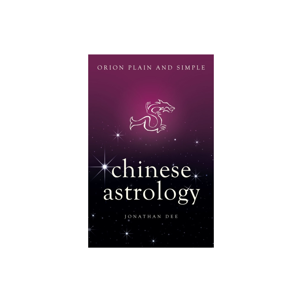 Produktbild för Chinese Astrology, Orion Plain and Simple (häftad, eng)