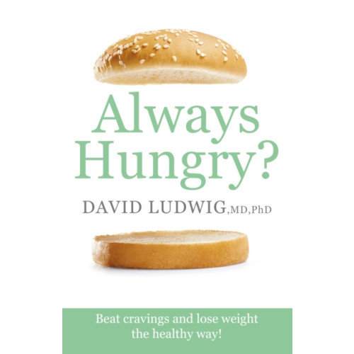 Orion Publishing Co Always Hungry? (häftad, eng)