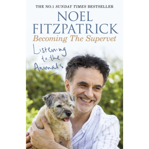 Orion Publishing Co Listening to the Animals: Becoming The Supervet (häftad, eng)