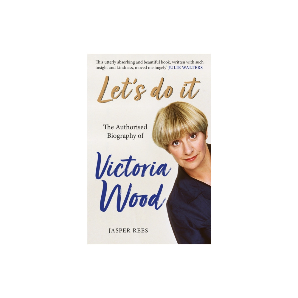 Produktbild för Let's Do It: The Authorised Biography of Victoria Wood (häftad, eng)