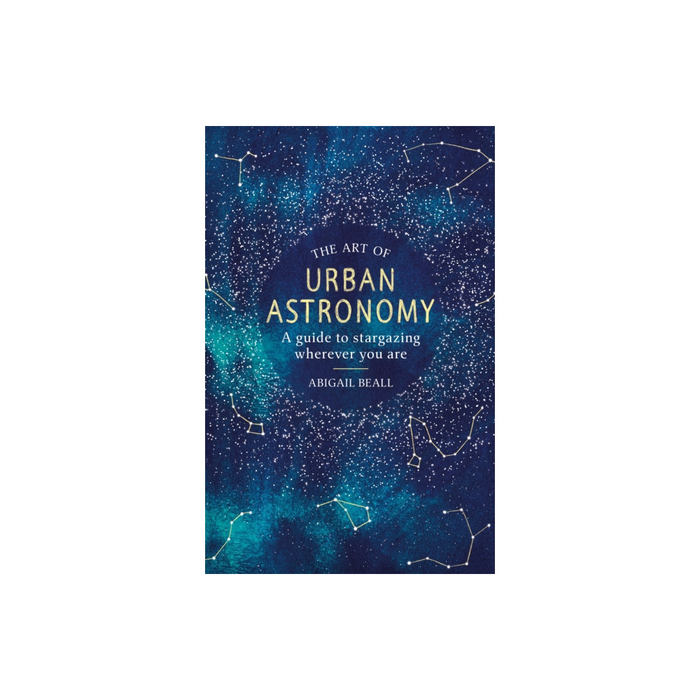 Produktbild för The Art of Urban Astronomy (inbunden, eng)