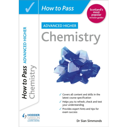 Hodder Education How to Pass Advanced Higher Chemistry (häftad, eng)