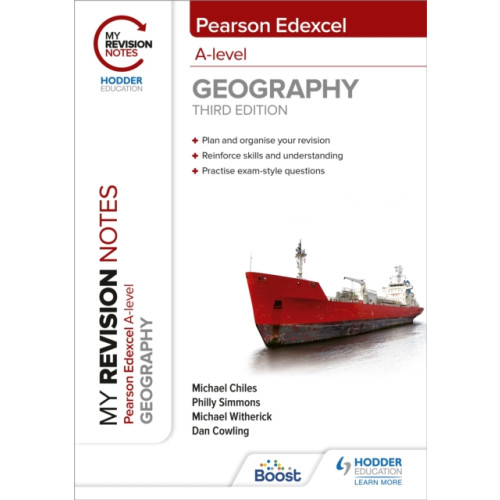 Hodder Education My Revision Notes: Pearson Edexcel A level Geography: Third Edition (häftad, eng)