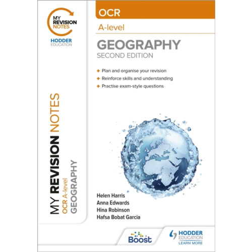 Hodder Education My Revision Notes: OCR A-Level Geography: Second Edition (häftad, eng)