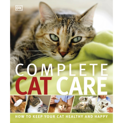 Dorling Kindersley Ltd Complete Cat Care (häftad, eng)