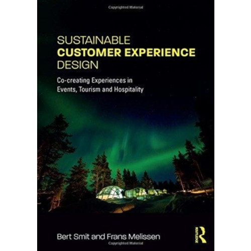 Taylor & francis ltd Sustainable Customer Experience Design (häftad, eng)