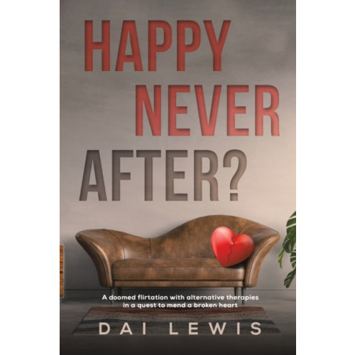 Austin Macauley Publishers Happy Never After? (häftad, eng)