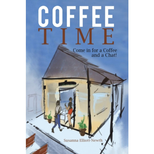 Austin Macauley Publishers Coffee Time (häftad, eng)