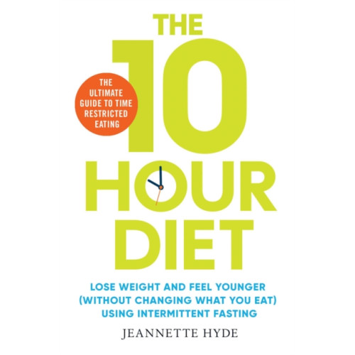 Simon & Schuster Ltd 10 Hour Diet (häftad, eng)