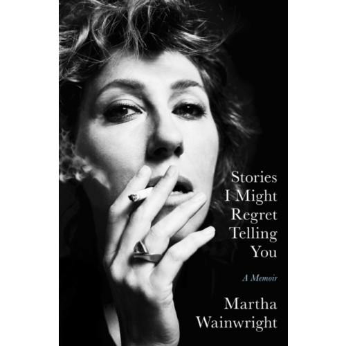 Simon & Schuster Ltd Stories I Might Regret Telling You (inbunden, eng)