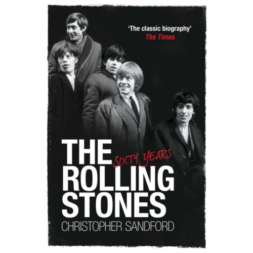 Simon & Schuster Ltd The Rolling Stones: Sixty Years (häftad, eng)