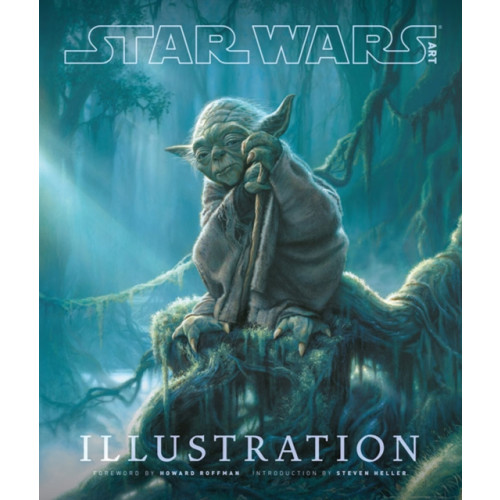 Abrams Star Wars Art: Illustration (inbunden, eng)