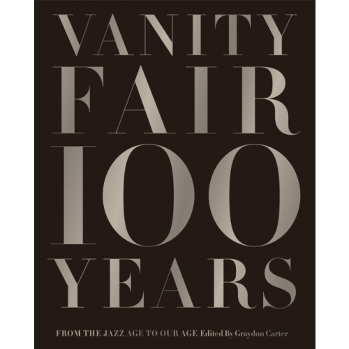 Abrams Vanity Fair 100 Years (inbunden, eng)