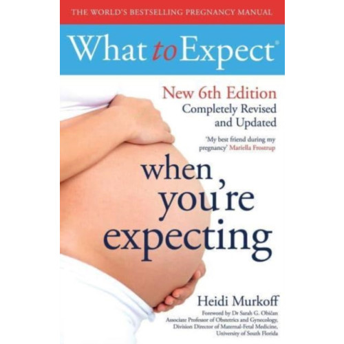 Simon & Schuster Ltd What to Expect When You're Expecting 6th Edition (häftad, eng)