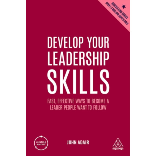 Kogan Page Ltd Develop Your Leadership Skills (häftad, eng)