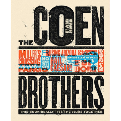 Abrams The Coen Brothers: This Book Really Ties the Films Together (inbunden, eng)