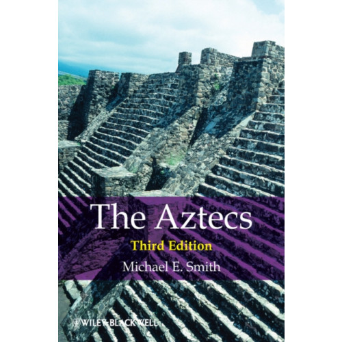 John Wiley And Sons Ltd The Aztecs (häftad, eng)