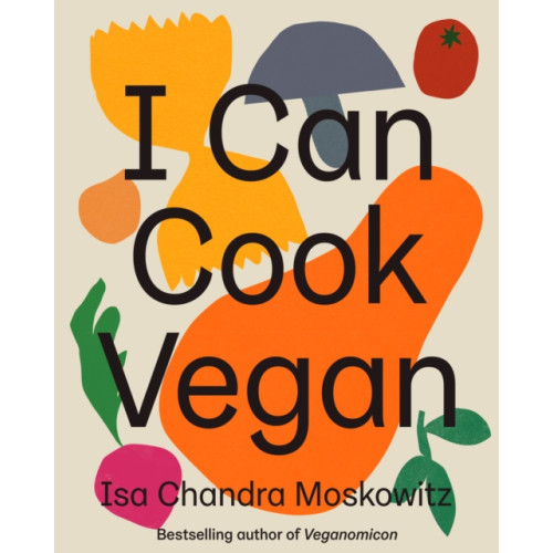 Abrams I Can Cook Vegan (inbunden, eng)