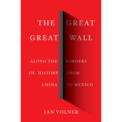 Abrams The Great Great Wall (inbunden, eng)