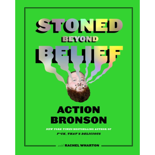 Abrams Stoned Beyond Belief (inbunden, eng)