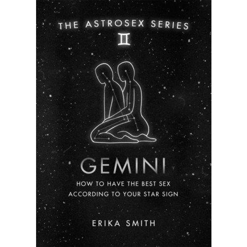 Orion Publishing Co Astrosex: Gemini (inbunden, eng)