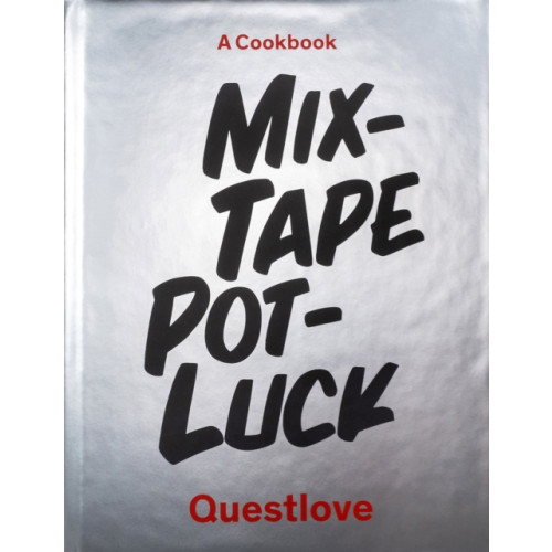 Abrams Mixtape Potluck Cookbook (inbunden, eng)