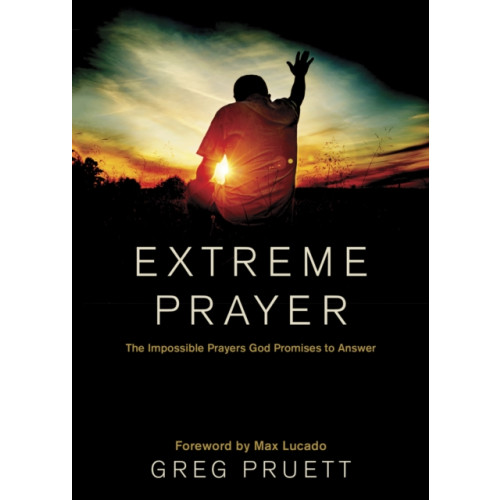 Tyndale House Publishers Extreme Prayer