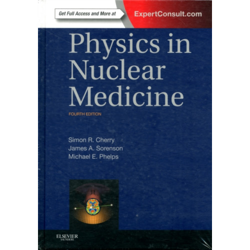 Elsevier Health Sciences Physics in Nuclear Medicine (inbunden, eng)