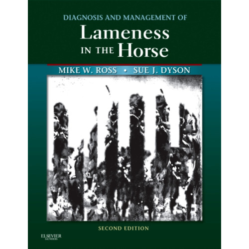 Elsevier Health Sciences Diagnosis and Management of Lameness in the Horse (inbunden, eng)