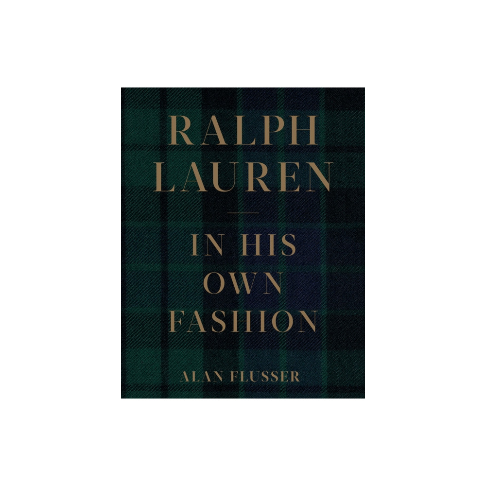 Produktbild för Ralph Lauren: In His Own Fashion (inbunden, eng)