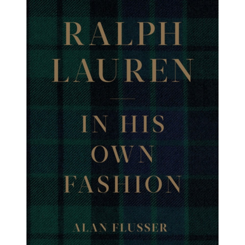 Ralph Lauren: In His Own Fashion , Abrams (inbunden, english)