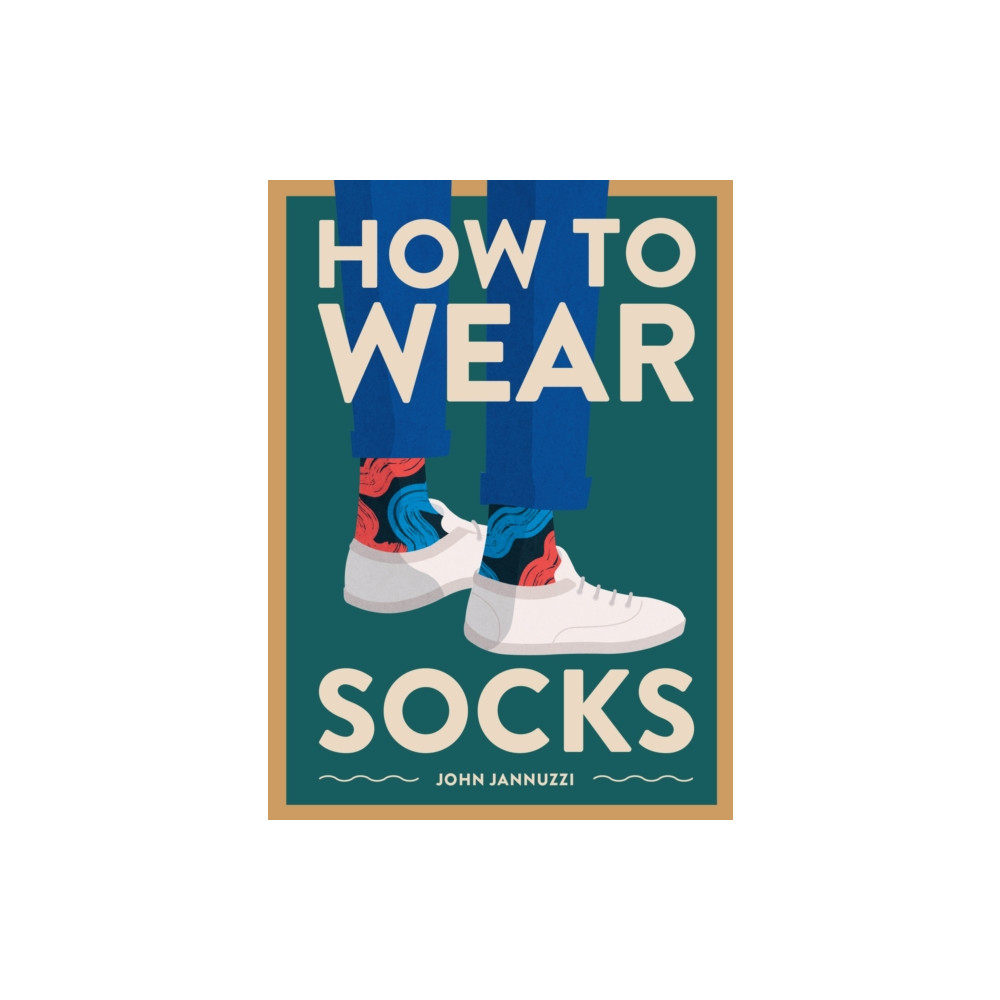 Produktbild för How to Wear Socks (inbunden, eng)