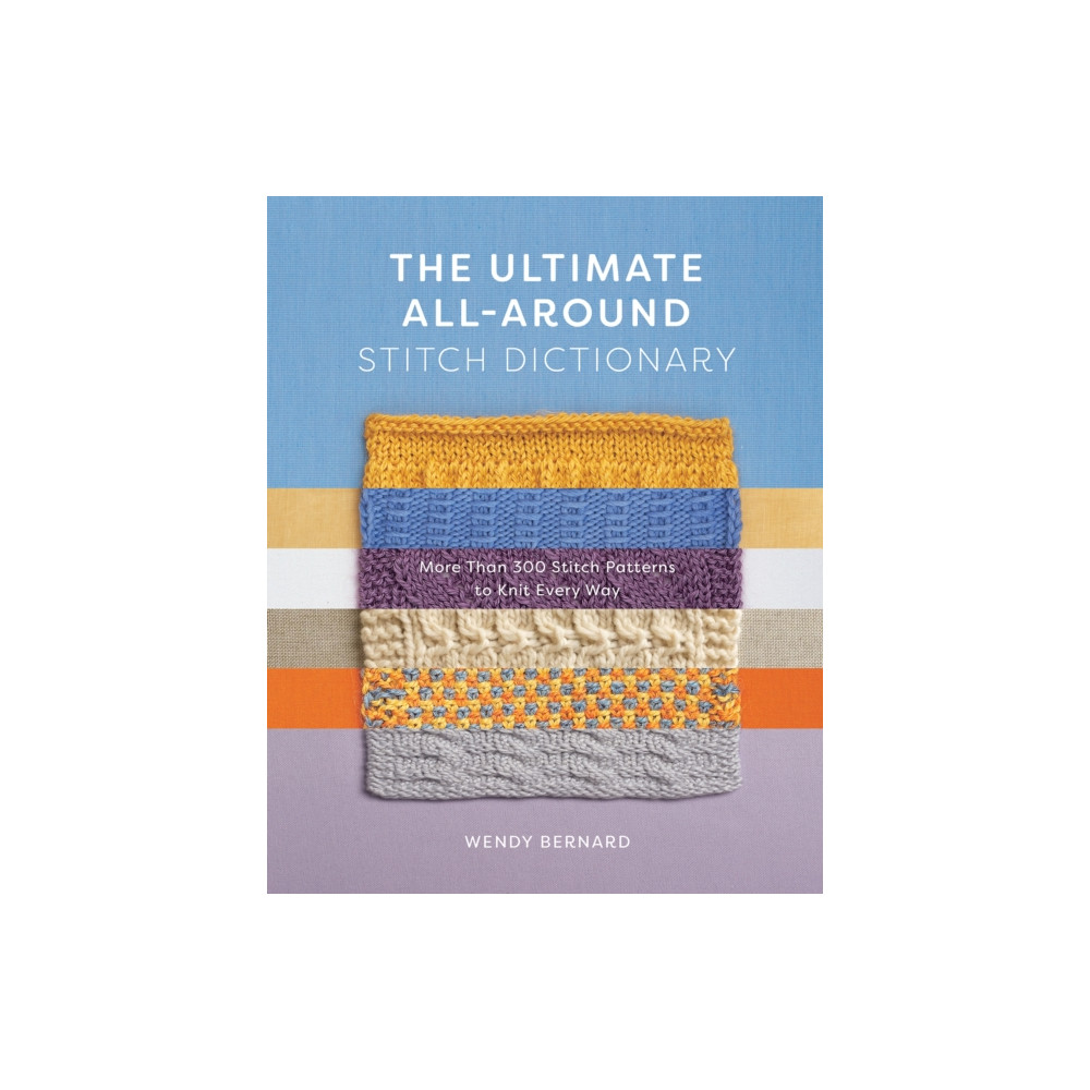 Produktbild för The Ultimate All-Around Stitch Dictionary (häftad, eng)