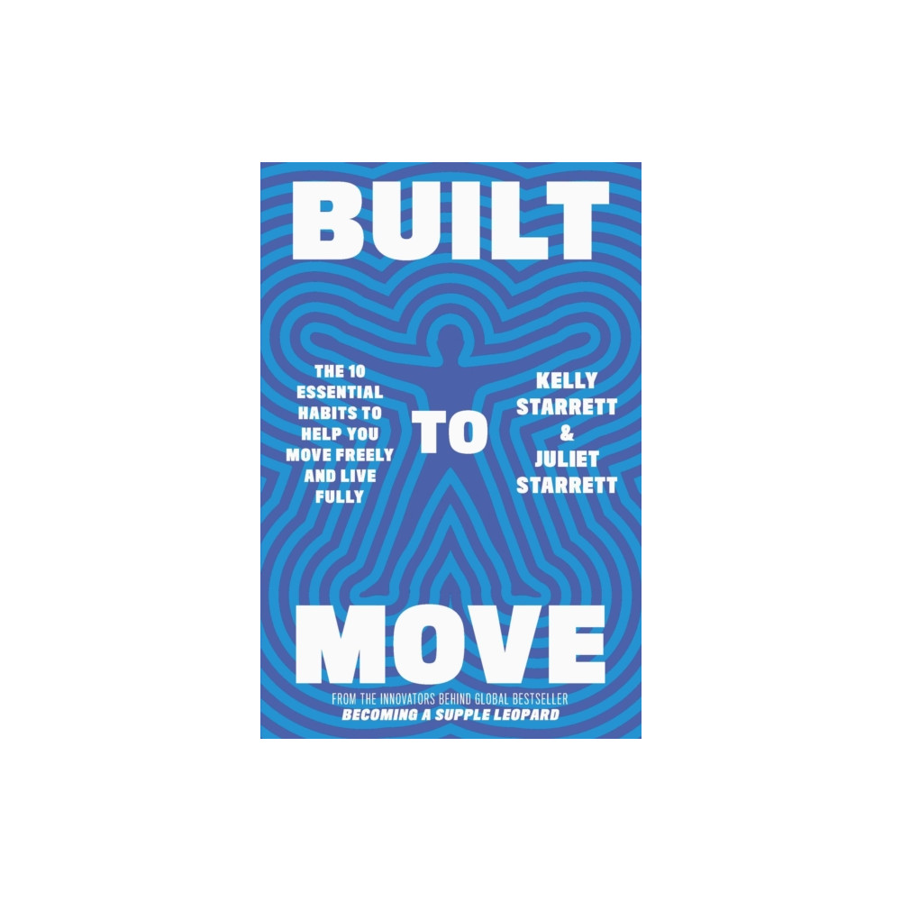 Produktbild för Built to Move (häftad, eng)
