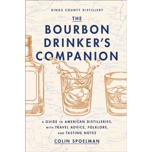 Abrams The Bourbon Drinker's Companion (inbunden, eng)