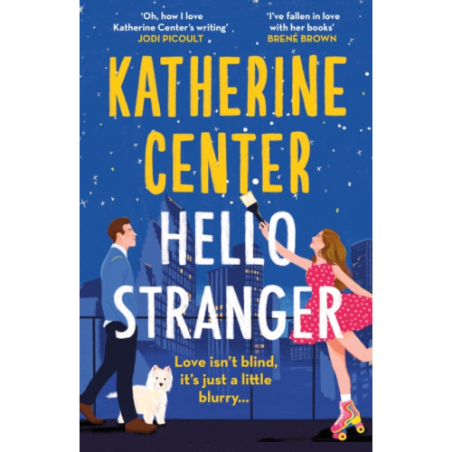 Orion Publishing Co Hello, Stranger (häftad, eng)